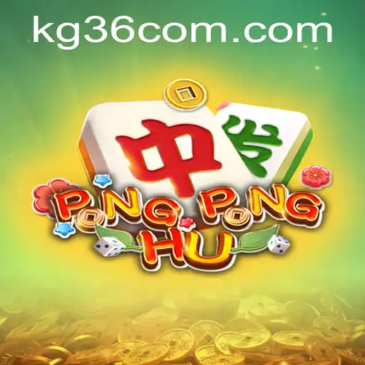 Exploring PONGPONGHU: The Exciting World of KG36.com Gaming