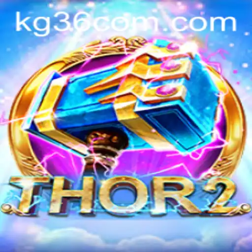 Discover the Thrilling World of Thor2: A New Gaming Experience